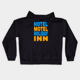 Hotel motel holiday inn Kids Hoodie